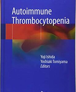 Autoimmune Thrombocytopenia 1st ed. 2017 Edition PDF