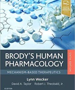 Brody's Human Pharmacology: Mechanism-Based Therapeutics 6th Edition PDF