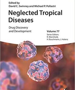 Neglected Tropical Diseases: Drug Discovery and Development (Methods and Principles in Medicinal Chemistry) 1st Edition PDF