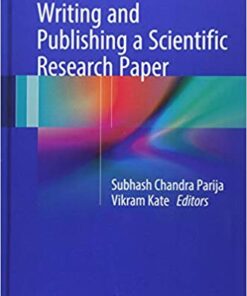 Writing and Publishing a Scientific Research Paper 1st ed. 2017 Edition PDF