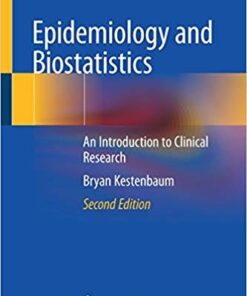 Epidemiology and Biostatistics: An Introduction to Clinical Research 2nd ed. 2019 Edition PDF