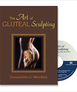 The Art of Gluteal Sculpting 1st Edition PDF