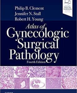 Atlas of Gynecologic Surgical Pathology 4th Edition PDF