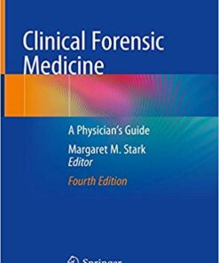 Clinical Forensic Medicine: A Physician's Guide 4th ed. 2020 Edition PDF