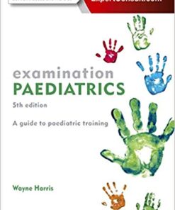 Examination Paediatrics 5th Edition PDF