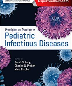 Principles and Practice of Pediatric Infectious Diseases 5th Edition PDF