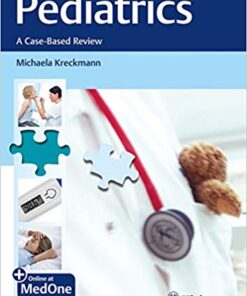 Pediatrics: A Case-Based Review 1st Edition PDF