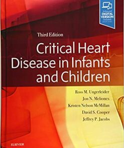 Critical Heart Disease in Infants and Children 3rd Edition PDF