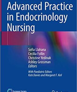 Advanced Practice in Endocrinology Nursing 1st ed. 2019 Edition PDF