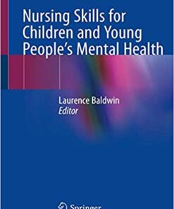 Nursing Skills for Children and Young People's Mental Health 2019 PDF