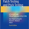 Patch Testing and Prick Testing: A Practical Guide Official Publication of the ICDRG 4th Edition PDF