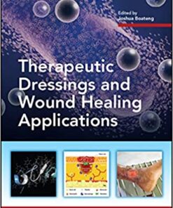 Therapeutic Dressings and Wound Healing Applications (Advances in Pharmaceutical Technology) 1st Edition PDF