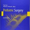 Pediatric Surgery (Springer Surgery Atlas Series) 2nd ed. 2019 Edition PDF