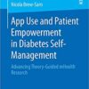 App Use and Patient Empowerment in Diabetes Self-Management: Advancing Theory-Guided mHealth Research  2020 PDF