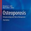 Osteoporosis: Pathophysiology and Clinical Management (Contemporary Endocrinology) 3rd ed. 2020 Edition PDF