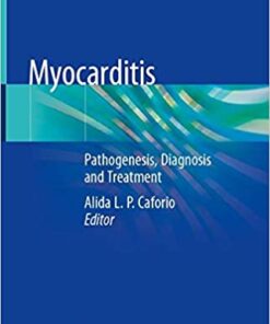 Myocarditis: Pathogenesis, Diagnosis and Treatment 1st ed. 2020 Edition PDF