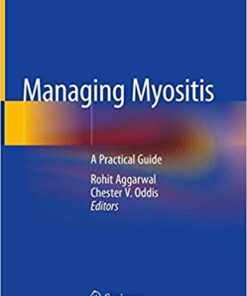 Managing Myositis: A Practical Guide 1st ed. 2020 Edition PDF