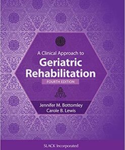 A Clinical Approach to Geriatric Rehabilitation Fourth Edition PDF