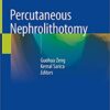 Percutaneous Nephrolithotomy 1st ed. 2020 Edition PDF