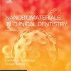 Nanobiomaterials in Clinical Dentistry (Micro and Nano Technologies) 2nd Edition PDF