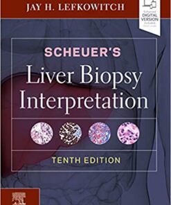 Scheuer's Liver Biopsy Interpretation 10th Edition PDF