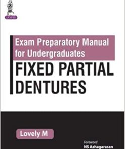 EXAM PREPARATORY MANAUL FOR UNDERGRADUATES FIXED PARTIAL DENTURES PDF