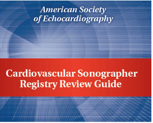 ASE : 2019 Cardiovascular Sonographer Registry Review