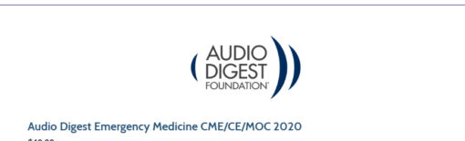 Audio Digest Emergency Medicine CME/CE/MOC 2020