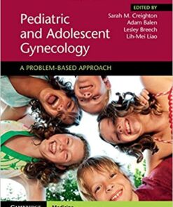 Pediatric and Adolescent Gynecology: A Problem-Based Approach 1st Edition PD