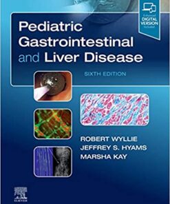 Pediatric Gastrointestinal and Liver Disease 6th Edition PDF