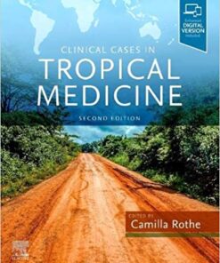 Clinical Cases in Tropical Medicine 2nd Edition PDF