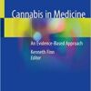 Cannabis in Medicine: An Evidence-Based Approach 1st ed. 2020 Edition PDF