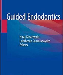 Guided Endodontics 1st ed. 2021 Edition PDF