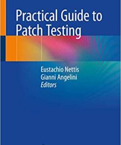 Practical Guide to Patch Testing 1st ed. 2020 Edition PDF