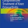 Comprehensive Treatment of Knee Osteoarthritis: Recent Advances 1st ed. 2020 Edition PDF