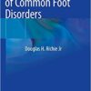 Pathomechanics of Common Foot Disorders 1st ed. 2021 Edition PDF