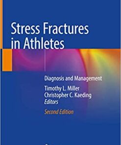 Stress Fractures in Athletes: Diagnosis and Management 2nd ed. 2020 Edition PDF