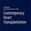 Contemporary Heart Transplantation  1st ed. 2020 Edition PDF