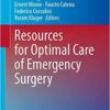 Resources for Optimal Care of Emergency Surgery 1st ed. 2020 Edition PDF