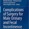 Complications of Surgery for Male Urinary and Fecal Incontinence 1st ed. 2020 Edition PDF