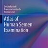 Atlas of Human Semen Examination 1st ed. 2020 Edition PDF