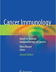 Cancer Immunology: Bench to Bedside Immunotherapy of Cancers 2nd ed. 2021 Edition PDF