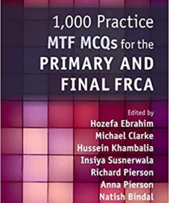 1,000 Practice MTF MCQs for the Primary and Final FRCA 1st Edition PDF