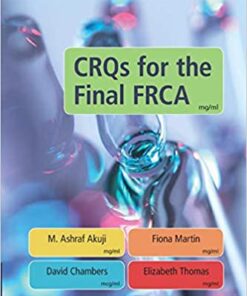 CRQs for the Final FRCA 1st Edition PDF