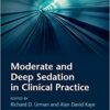 Moderate and Deep Sedation in Clinical Practice 2nd Edition PDF