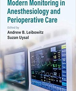 Modern Monitoring in Anesthesiology and Perioperative Care 1st Edition PDF