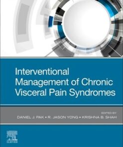 Interventional Management of Chronic Visceral Pain Syndromes PDF Original