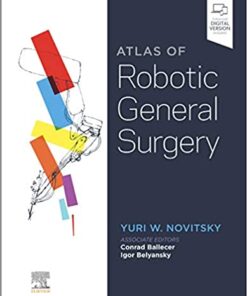 Atlas of Robotic General Surgery 1st Edition PDF