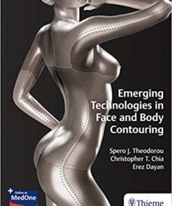 Emerging Technologies in Face and Body Contouring 1st Edition PDF