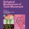 Biological Mechanisms of Tooth Movement 3rd Edition PDF